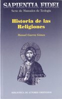 Historia de las religiones (SAPIENTIA FIDEI) (Spanish Edition)