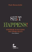 Shit Happens!