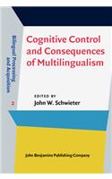 Cognitive Control and Consequences of Multilingualism