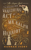 Peculiar Vanishing Act of Mr Ralph Herriot