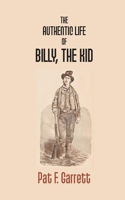 Authentic Life Of Billy The Kid