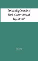 The Monthly Chronicle Of North-Country Lore And Legend 1887