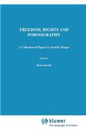 Freedom, Rights And Pornography
