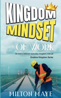 Kingdom Mindset of Work