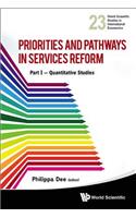 Priorities and Pathways in Services Reform - Part I: Quantitative Studies
