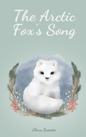 The Arctic Fox's Song