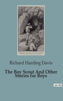 Boy Scout And Other Stories for Boys