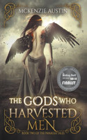 Gods Who Harvested Men