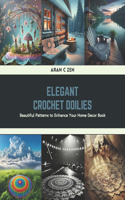 Elegant Crochet Doilies