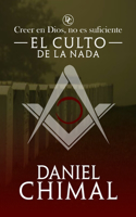 El Culto de la Nada