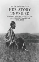 Her-Story Unveiled