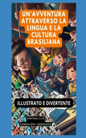 Un'avventura per la lingua e la cultura brasiliana