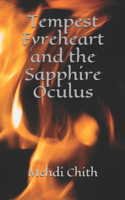 Tempest Fyreheart and the Sapphire Oculus: (1 The Chronicles of Mahamaya)