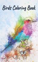 Birds Coloring Book: Amazing Birds Pictures to Color, Unique, Beautiful and Realistic Bird Designs perfect for Stress Relieving and Relaxation!