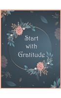 Start With Gratitude Notebook