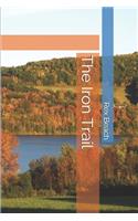 The Iron Trail