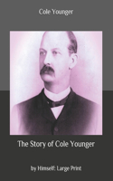 The Story of Cole Younger