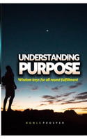 Understanding Purpose