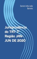 Jurisprudência do TRT 7a Região JAN-JUN DE 2020