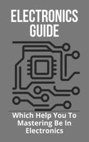 Electronics Guide