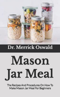 Mason Jar Meal