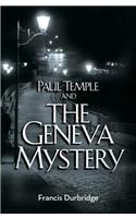 Paul Temple and the Geneva Mystery