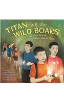 Titan and the Wild Boars