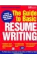 The Guide To Basic Resume Writing