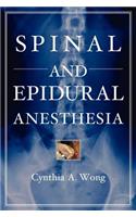 Spinal and Epidural Anesthesia