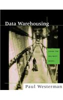 Data Warehousing: Using the Wal-Mart Model(The Morgan Kaufmann Series in Data Management Systems)