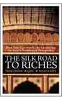 The Silk Road to Riches