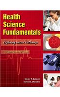Student Activity Guide for Health Science Fundamentals