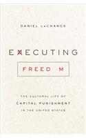 Executing Freedom