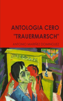 Antologia Cero Trauermarsch