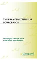 The Frankenstein Film Sourcebook