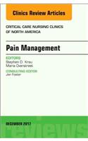 Pain Management, an Issue of Critical Nursing Clinics