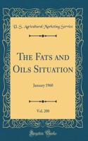 The Fats and Oils Situation, Vol. 200: January 1960 (Classic Reprint)