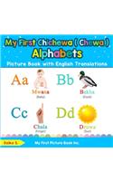 My First Chichewa ( Chewa ) Alphabets Picture Book with English Translations