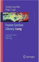 Frozen Section Library: Lung