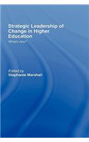 Strategic Leadership of Change in Higher Education