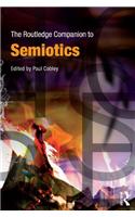 The Routledge Companion to Semiotics