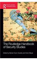 The Routledge Handbook of Security Studies