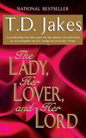 The Lady, Her Lover, And Her Lord: (English)