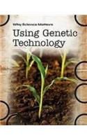 Using Genetic Technology