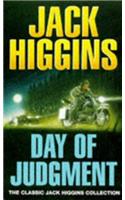 Day of Judgement (Classic Jack Higgins Collection)