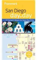 Frommer's San Diego Day by Day