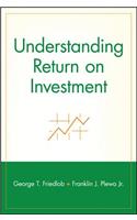 Understanding Return on Investment