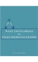 Wiley Encyclopedia of Telecommunications, 5 Volume Set