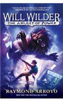 Will Wilder #3: The Amulet of Power
