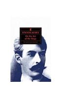 Stanislavsky on the Art of the Stage